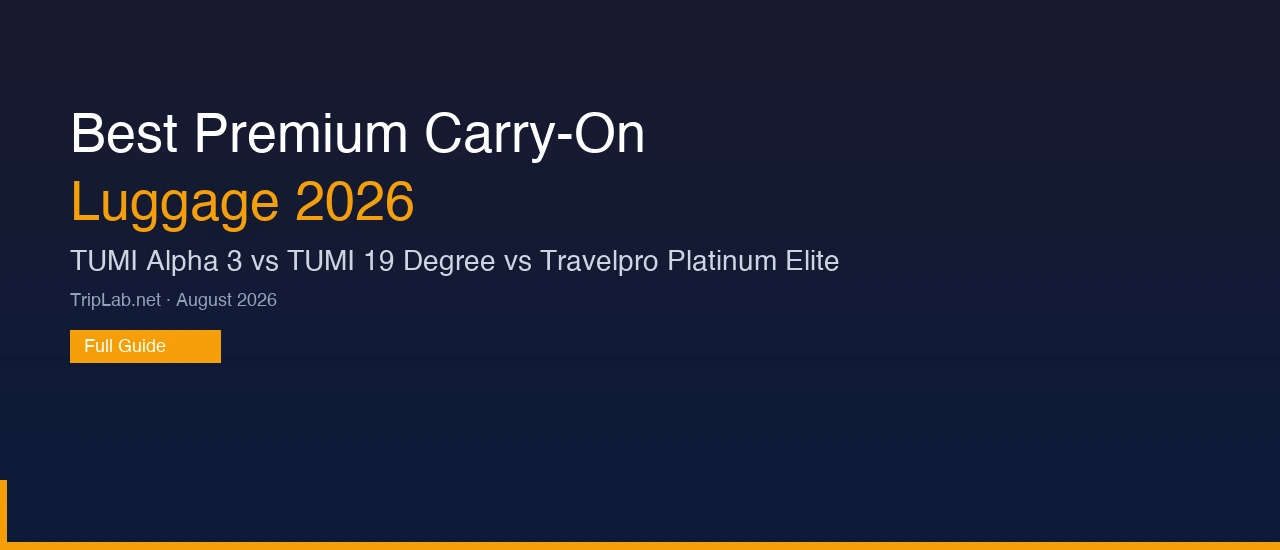 Best Premium Carry-On Luggage 2026